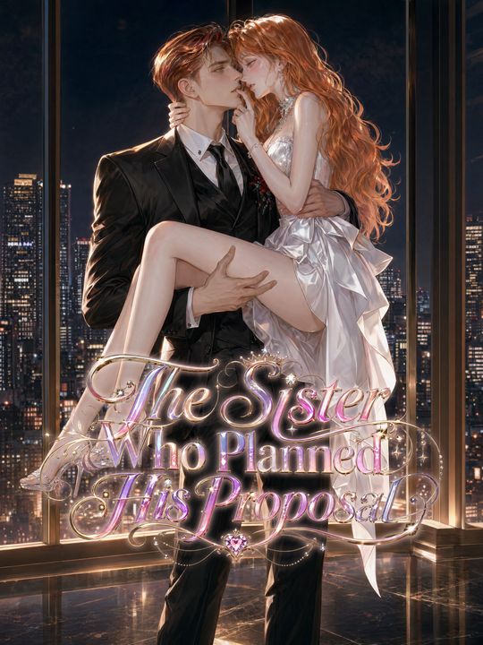 The Sister Who Planned His Proposal