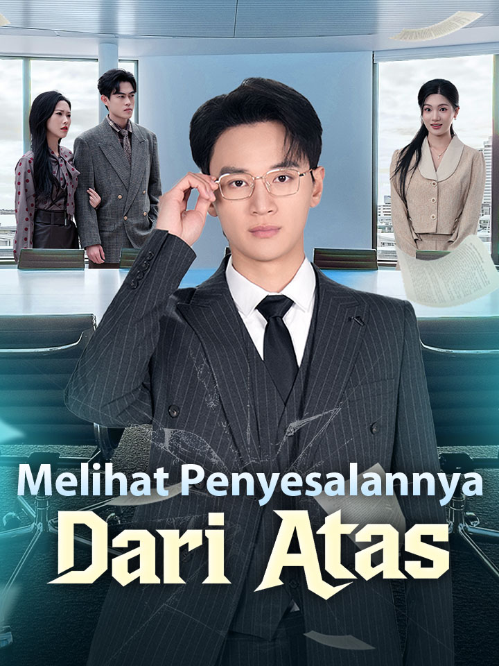 Melihat Penyesalannya Dari Atas
