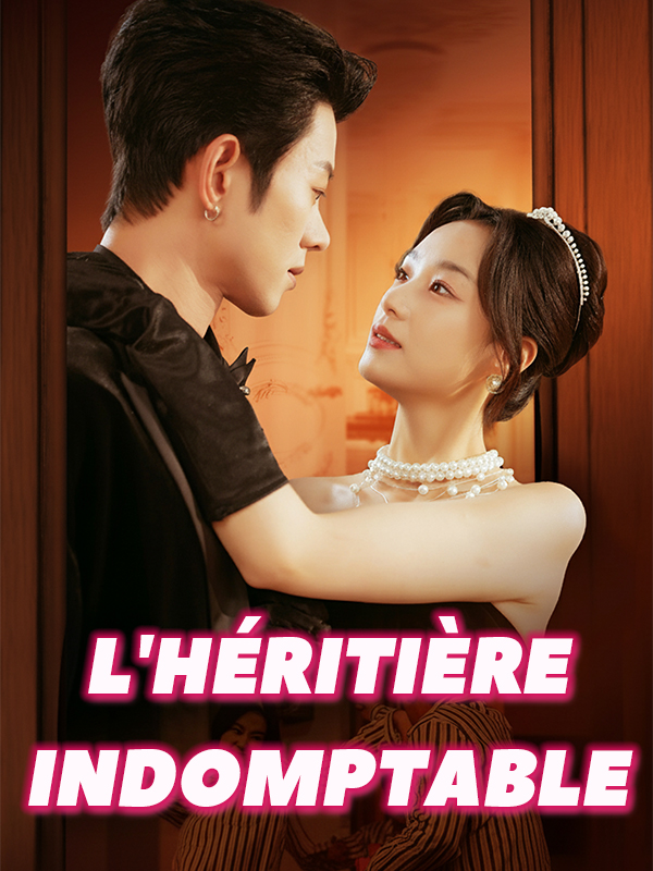 L'héritière indomptable