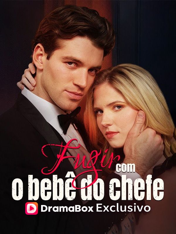 Fugir com o Bebê do Chefe (Dublado)