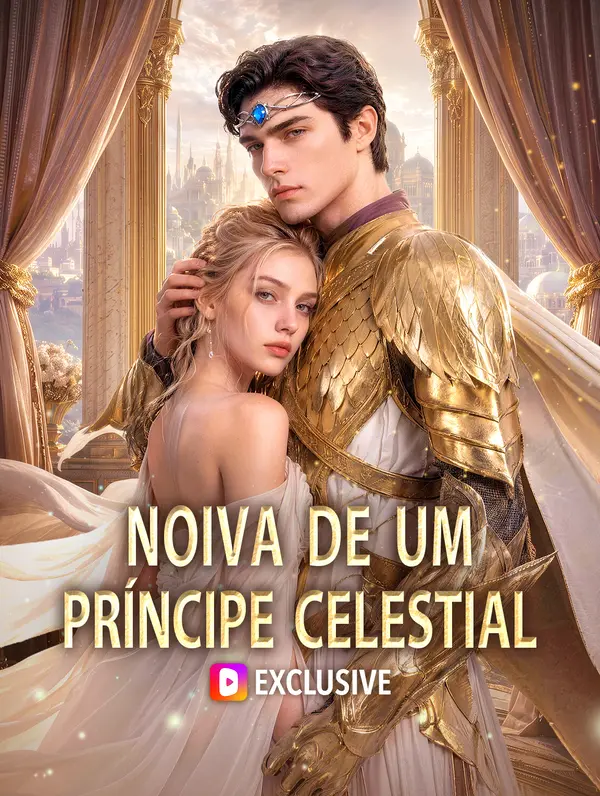 Noiva de um Príncipe Celestial