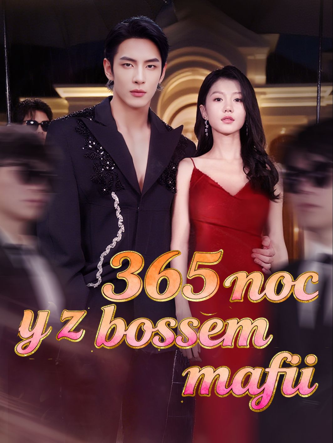 365 noc y z bossem mafii