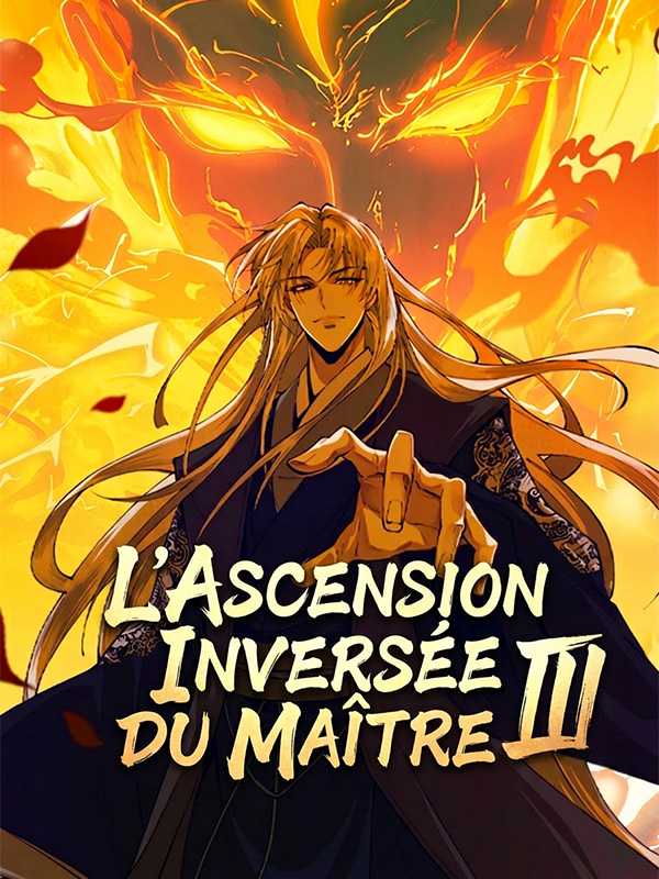 L'Ascension Inversée du Maître III