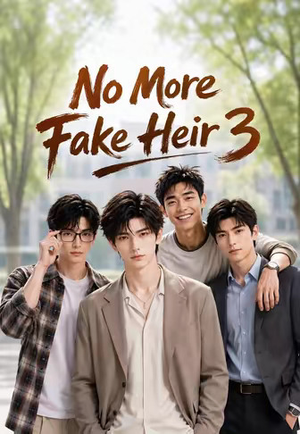 No More Fake Heir 3