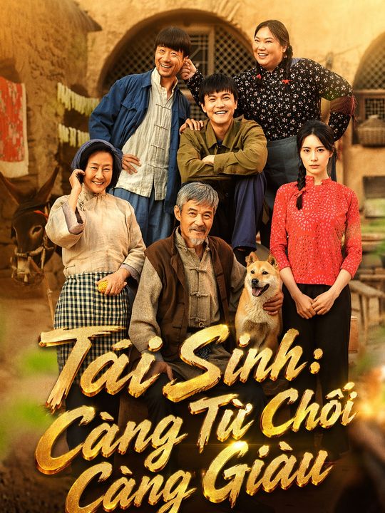 Tái Sinh: Càng Từ Chối Càng Giàu