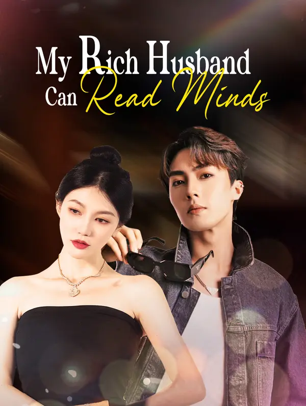 My Rich Husband Can Read Minds (2024)