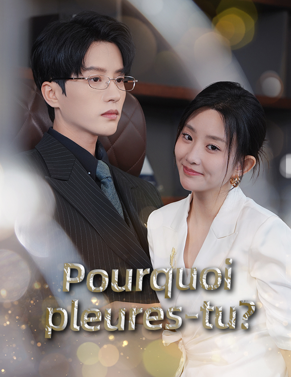 Pourquoi pleures-tu?