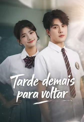 Tarde demais para voltar