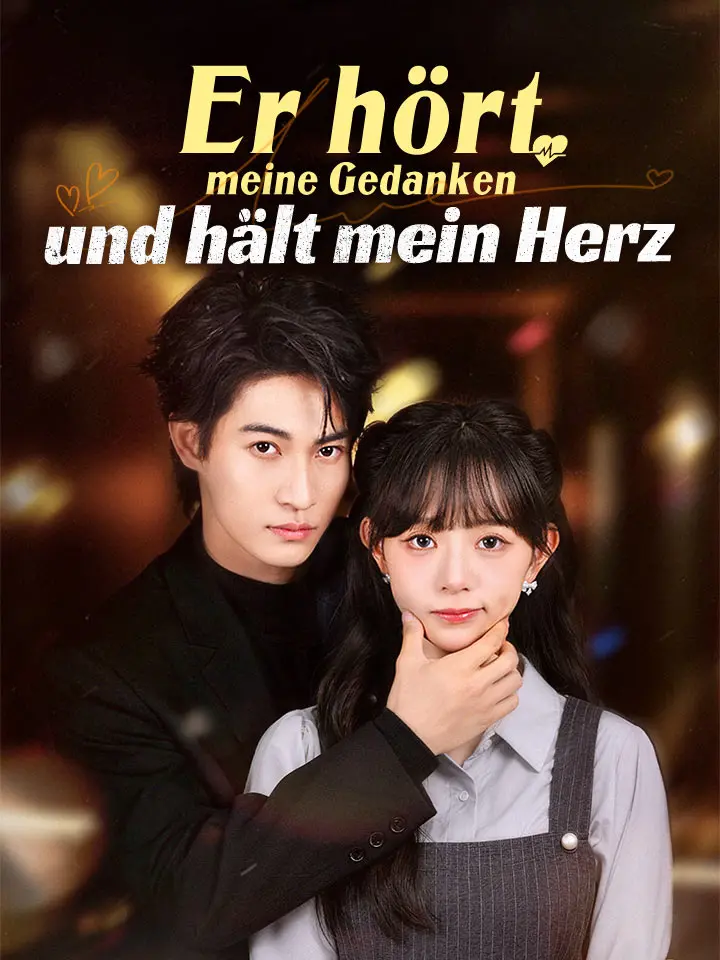 Er hört meine Gedanken und hält mein Herz