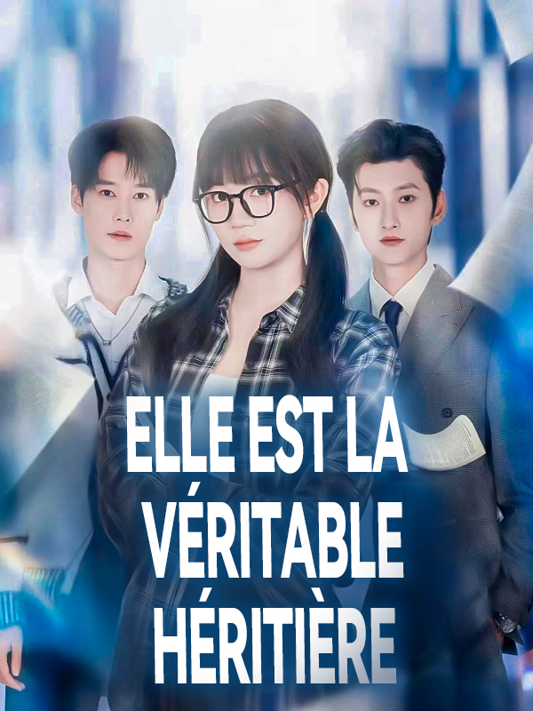 Elle est la véritable héritière