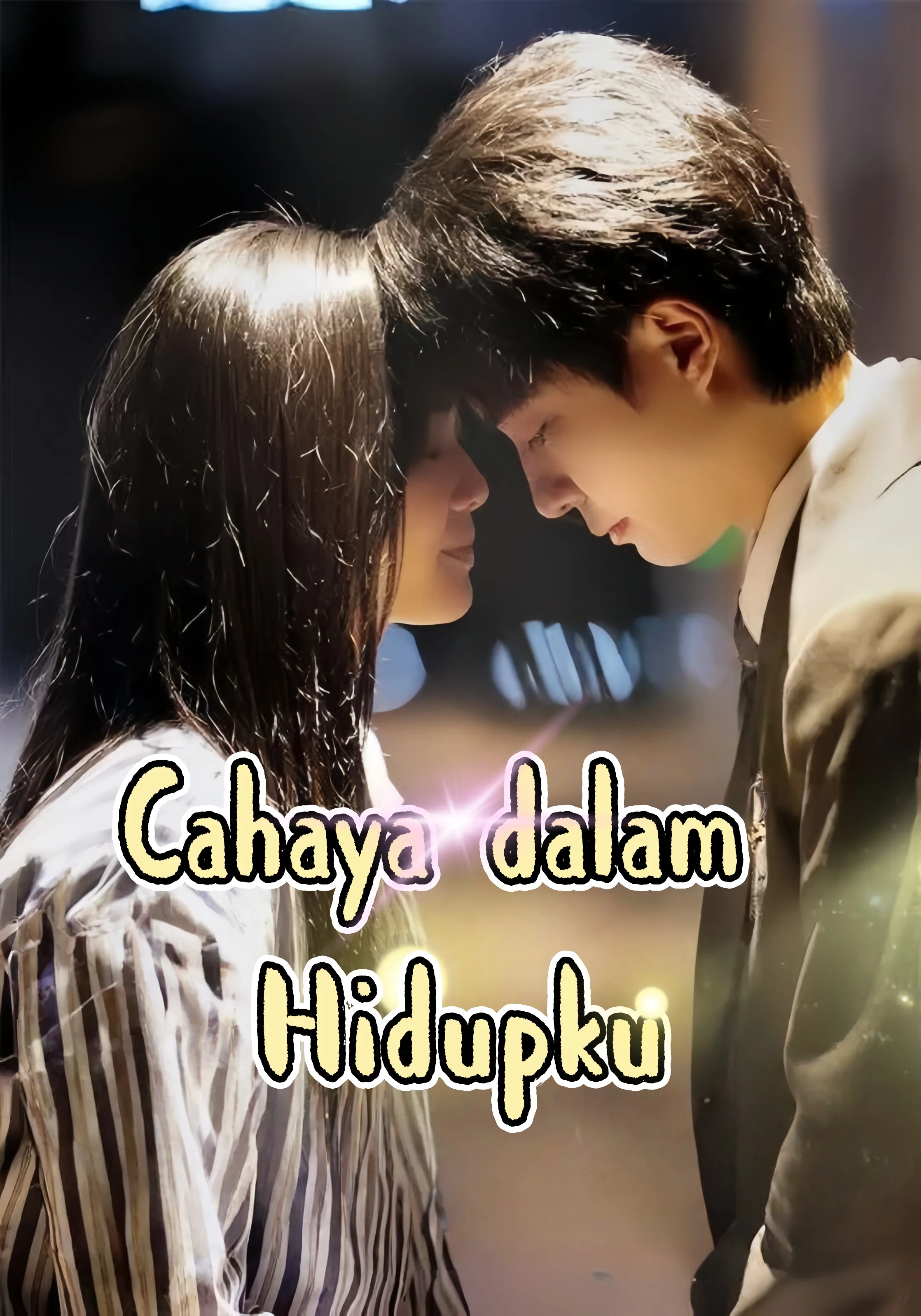 Cahaya dalam Hidupku