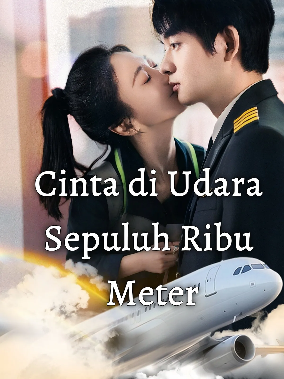 Cinta di Udara Sepuluh Ribu Meter