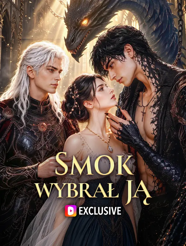 Smok wybrał ją