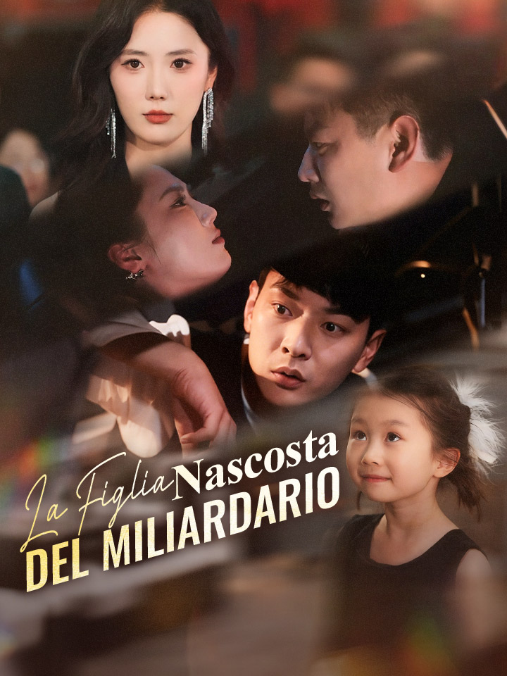 La Figlia Nascosta del Miliardario