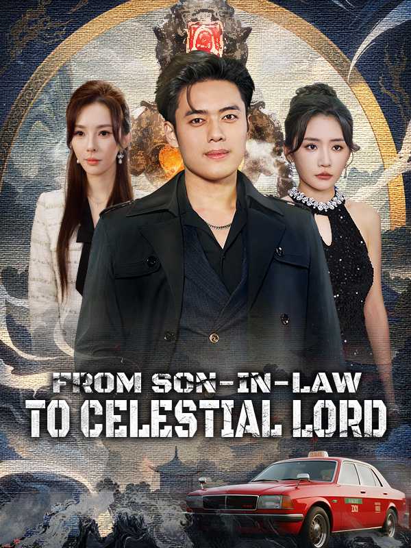 From Son-in-Law to Celestial Lord