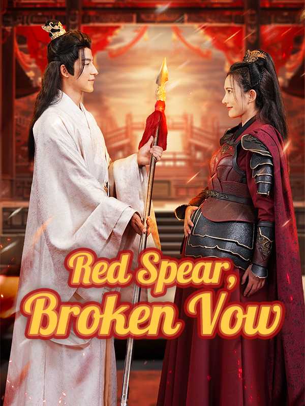 Red Spear, Broken Vow