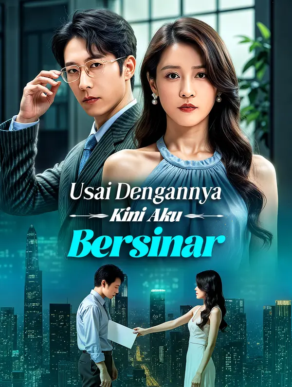 Usai Dengannya, Kini Aku Bersinar(Sulih Suara)