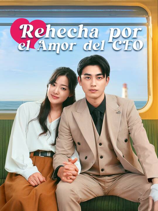 Rehecha por el Amor del CEO
