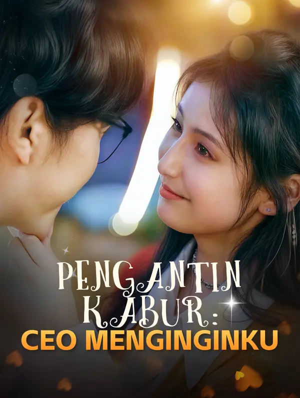 Pengantin Kabur: CEO Menginginku