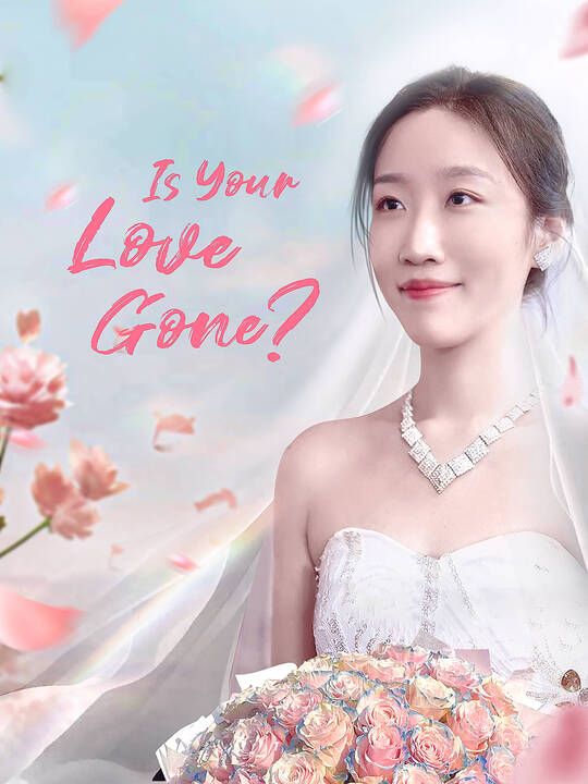 Is Your Love Gone?