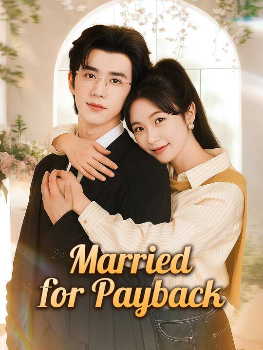 Married for Payback