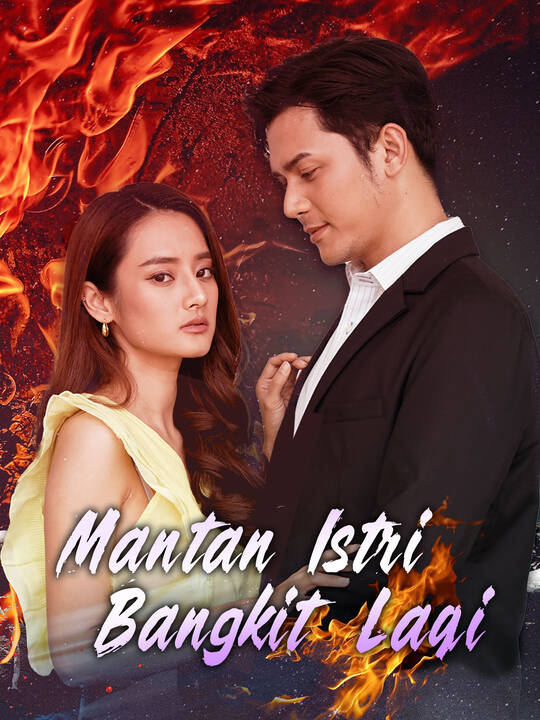 Mantan Istri Bangkit Lagi