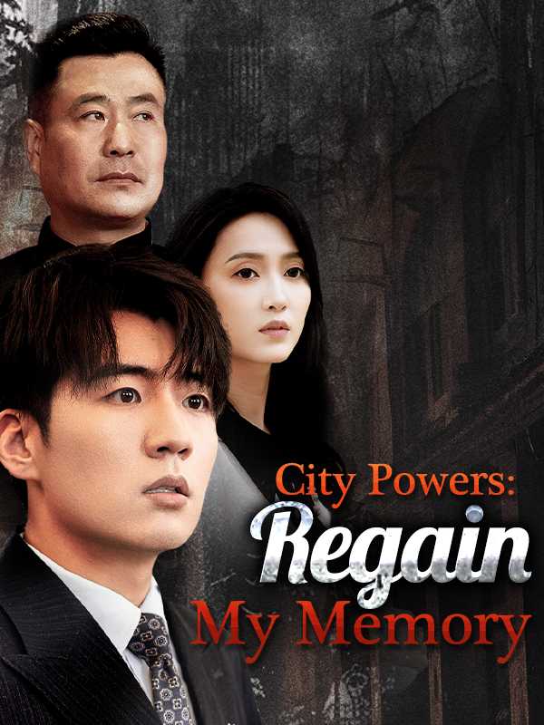 City Powers: Regain My Memory