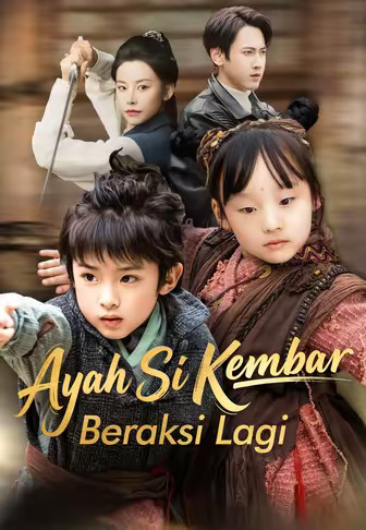 Ayah Si Kembar Beraksi Lagi