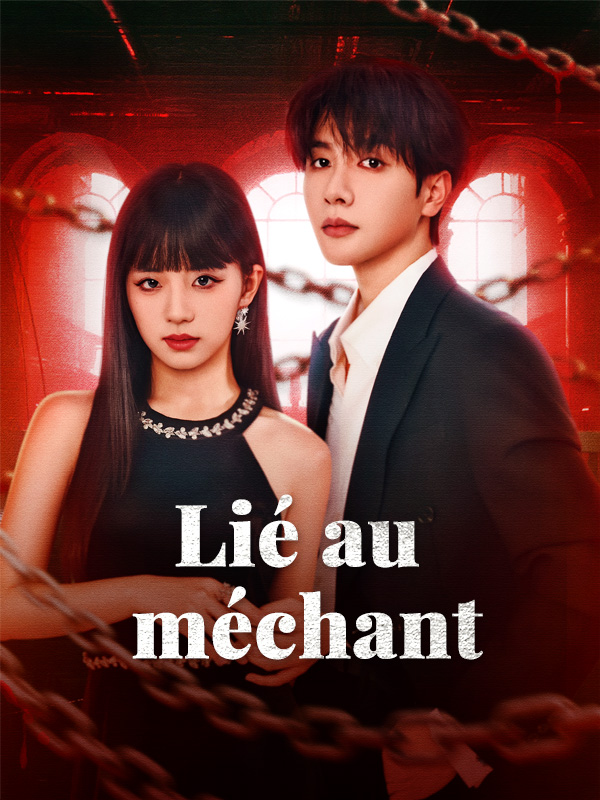 Lié au méchant