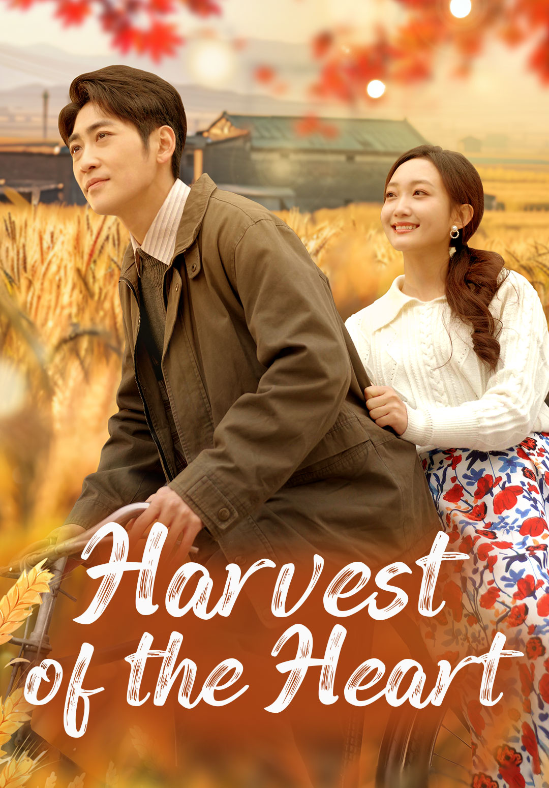 Harvest of the Heart
