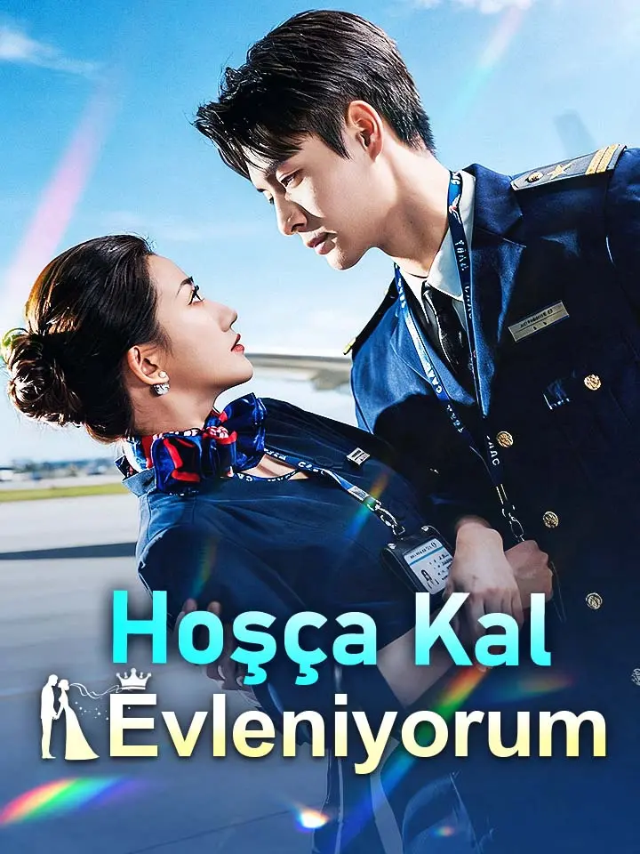 Hoşça Kal, Evleniyorum