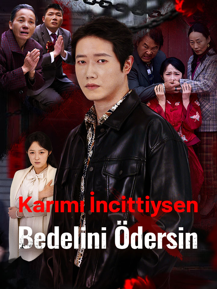 Karımı İncittiysen Bedelini Ödersin