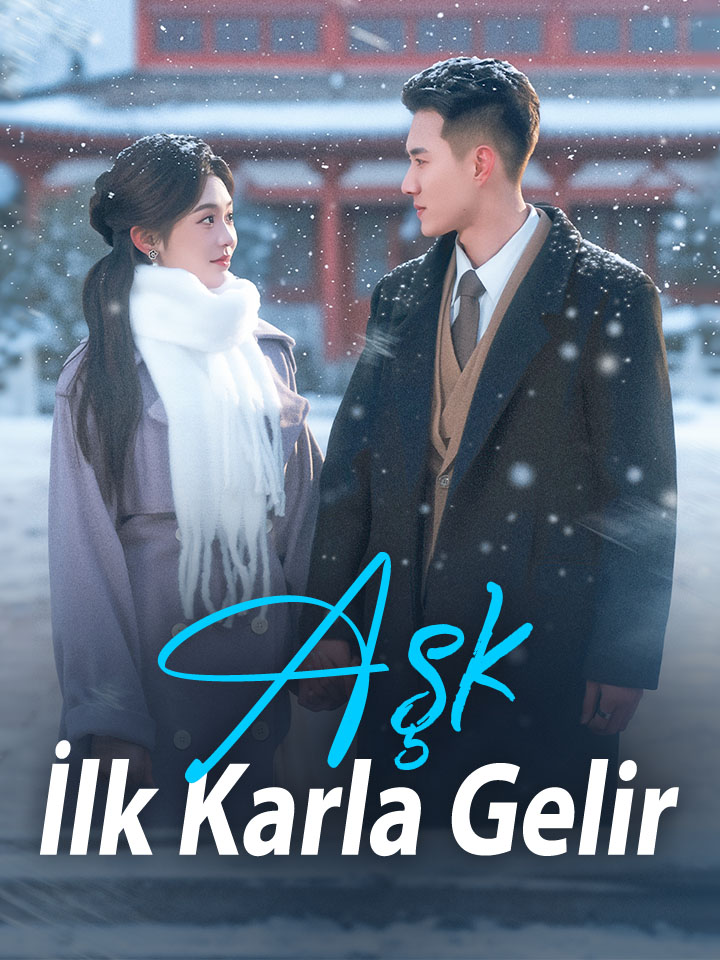 Aşk İlk Karla Gelir
