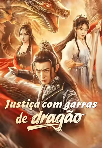 Justiça com garras de dragão