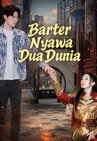 Barter Nyawa Dua Dunia