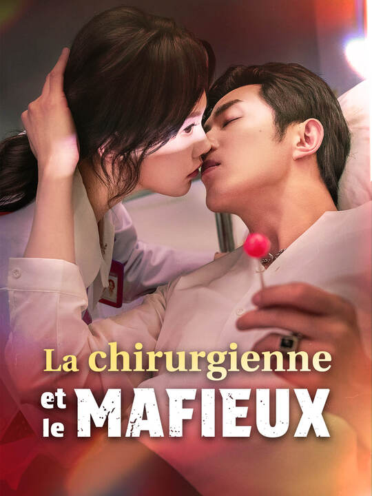 La chirurgienne et le mafieux