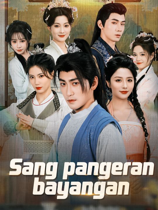 Sang pangeran bayangan