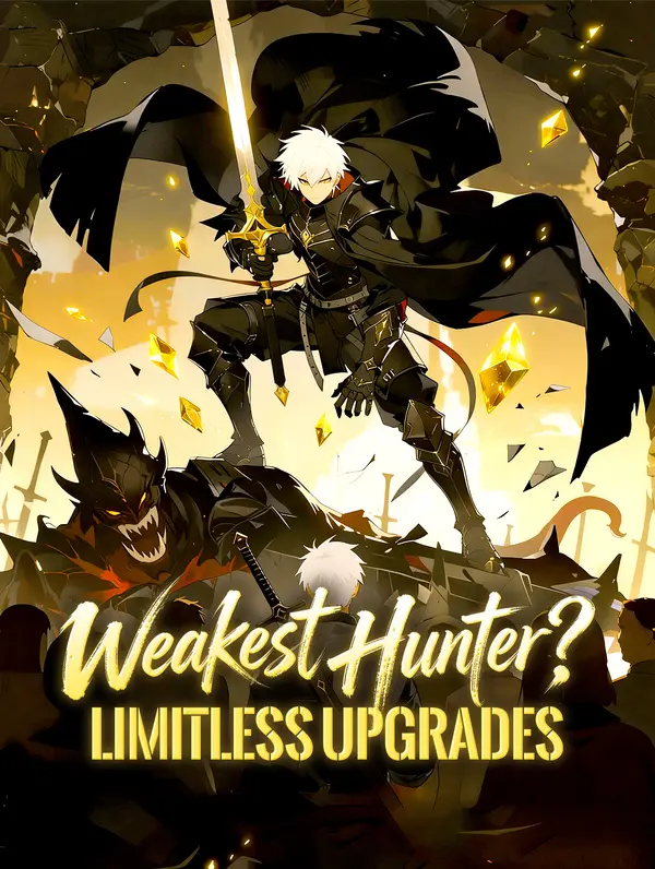 Weakest Hunter? Limitless Upgrades