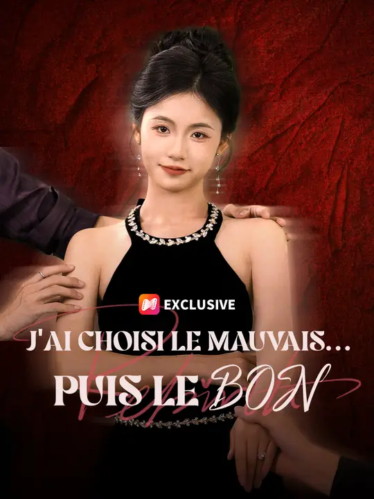 J'AI CHOISI LE MAUVAIS… PUIS LE BON