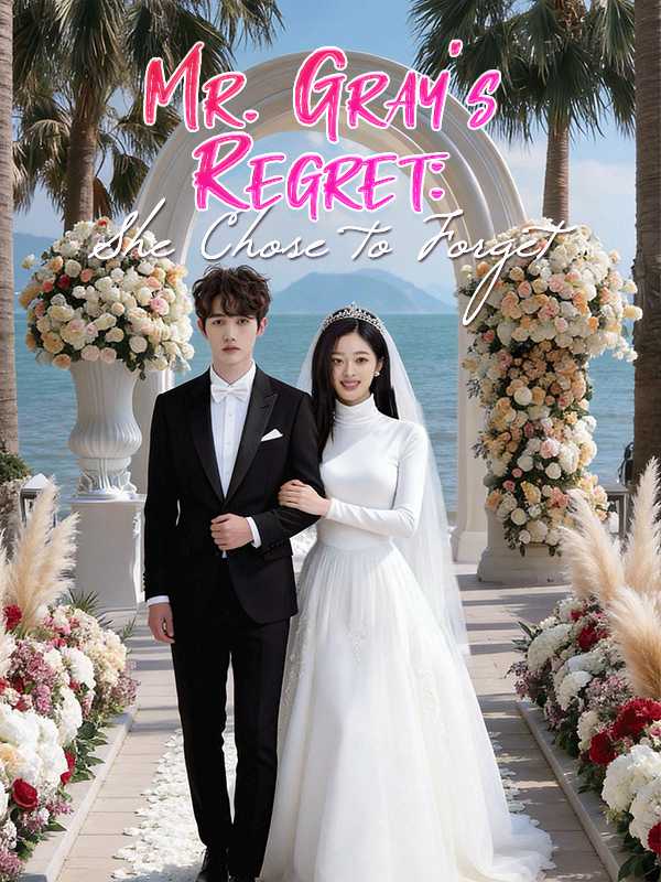 Mr. Gray's Regret: She Chose to Forget