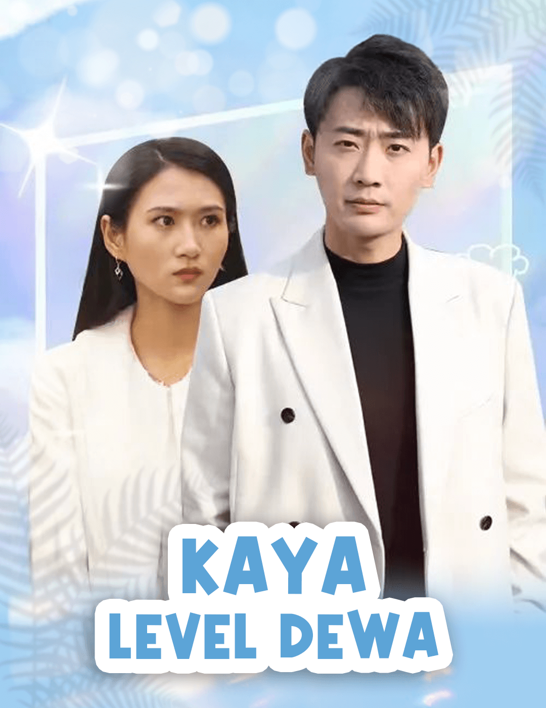 Kaya Level Dewa