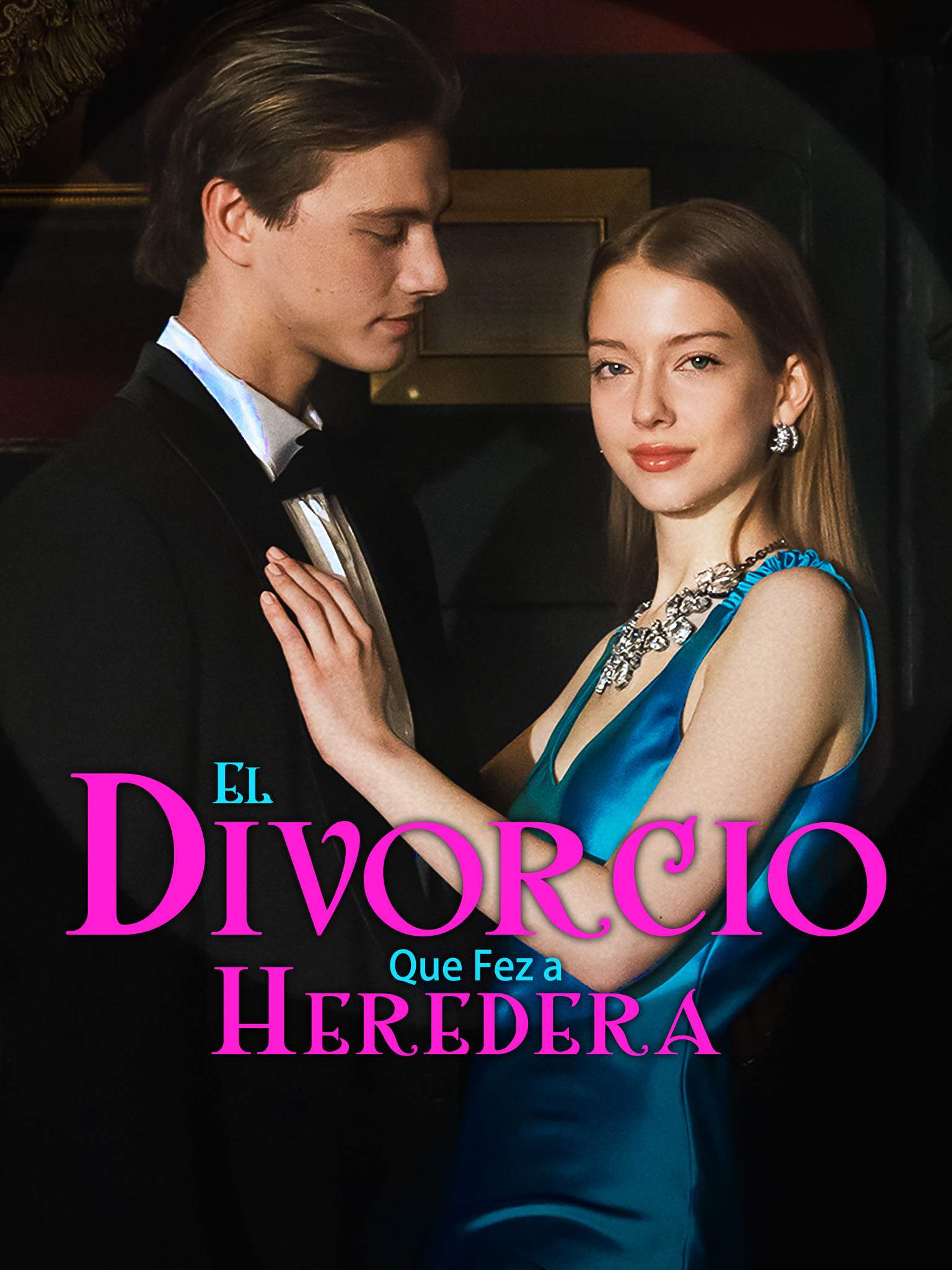 El Divorcio que Hizo a la Heredera