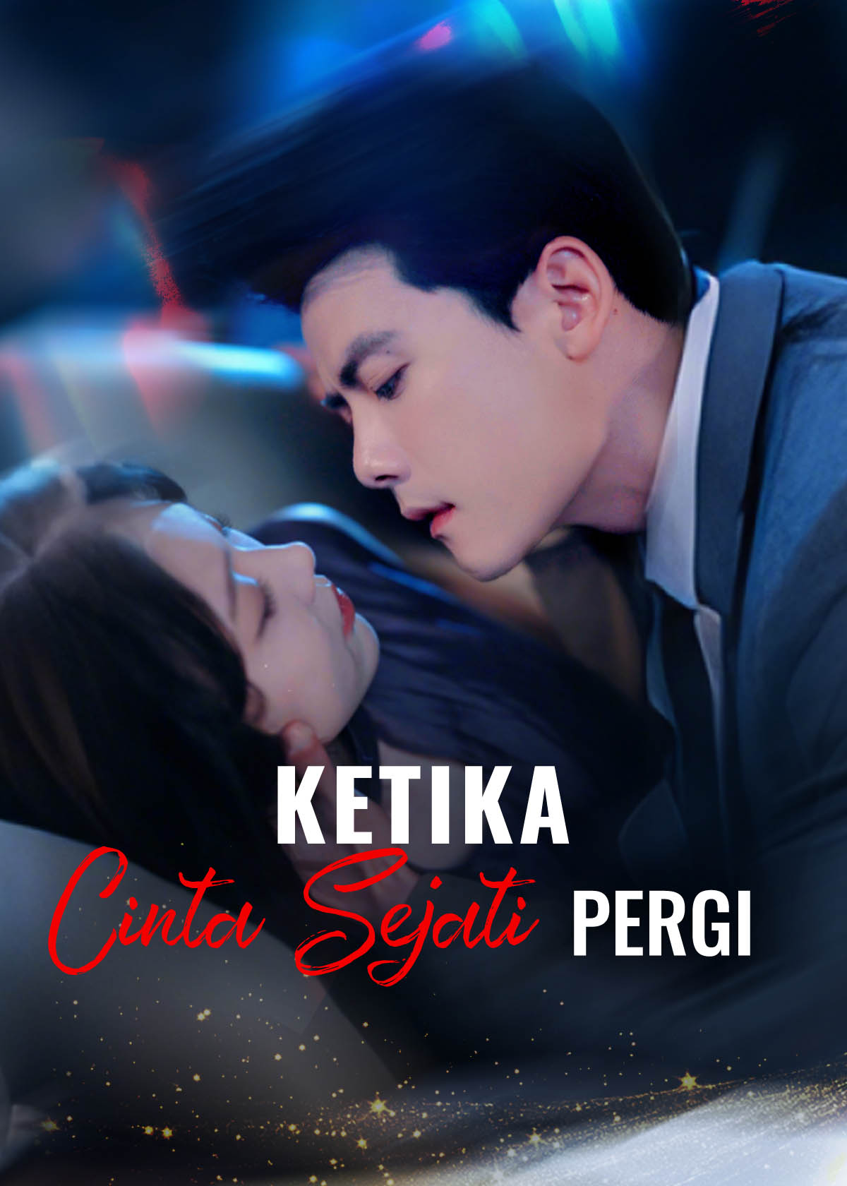 Ketika Cinta Sejati Pergi