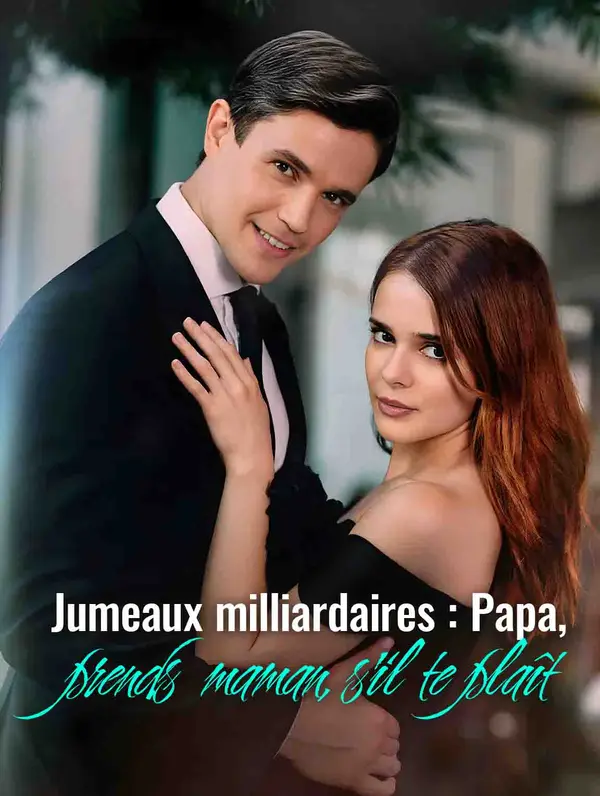 Jumeaux milliardaires : Papa, prends maman, s'il te plaît (2024)