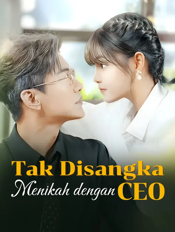 Tak Disangka Menikah dengan CEO(Sulih Suara)
