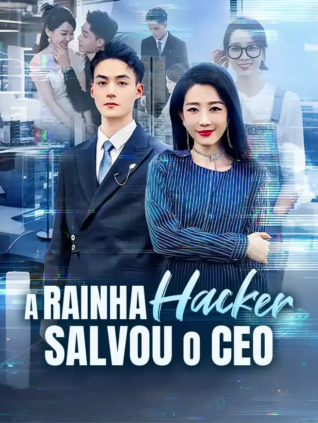 A Rainha Hacker Salvou o CEO