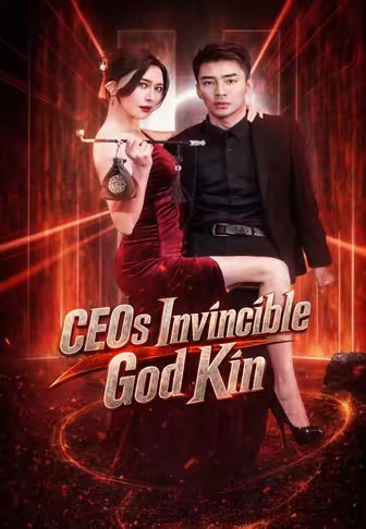 CEOs Invincible God Kin