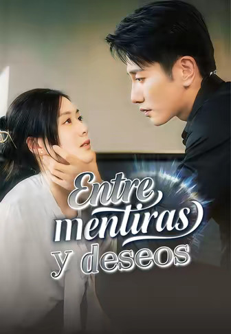Entre mentiras y deseos