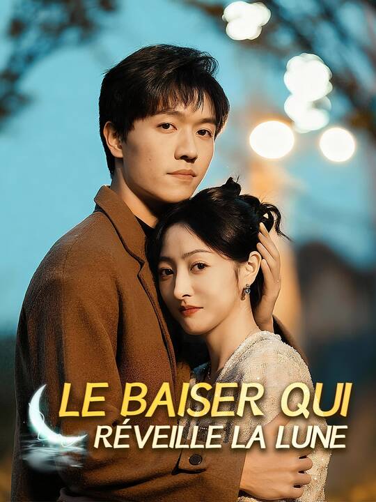 Le Baiser qui réveille la Lune