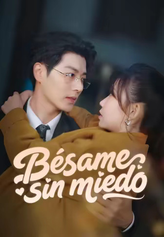 Bésame sin miedo